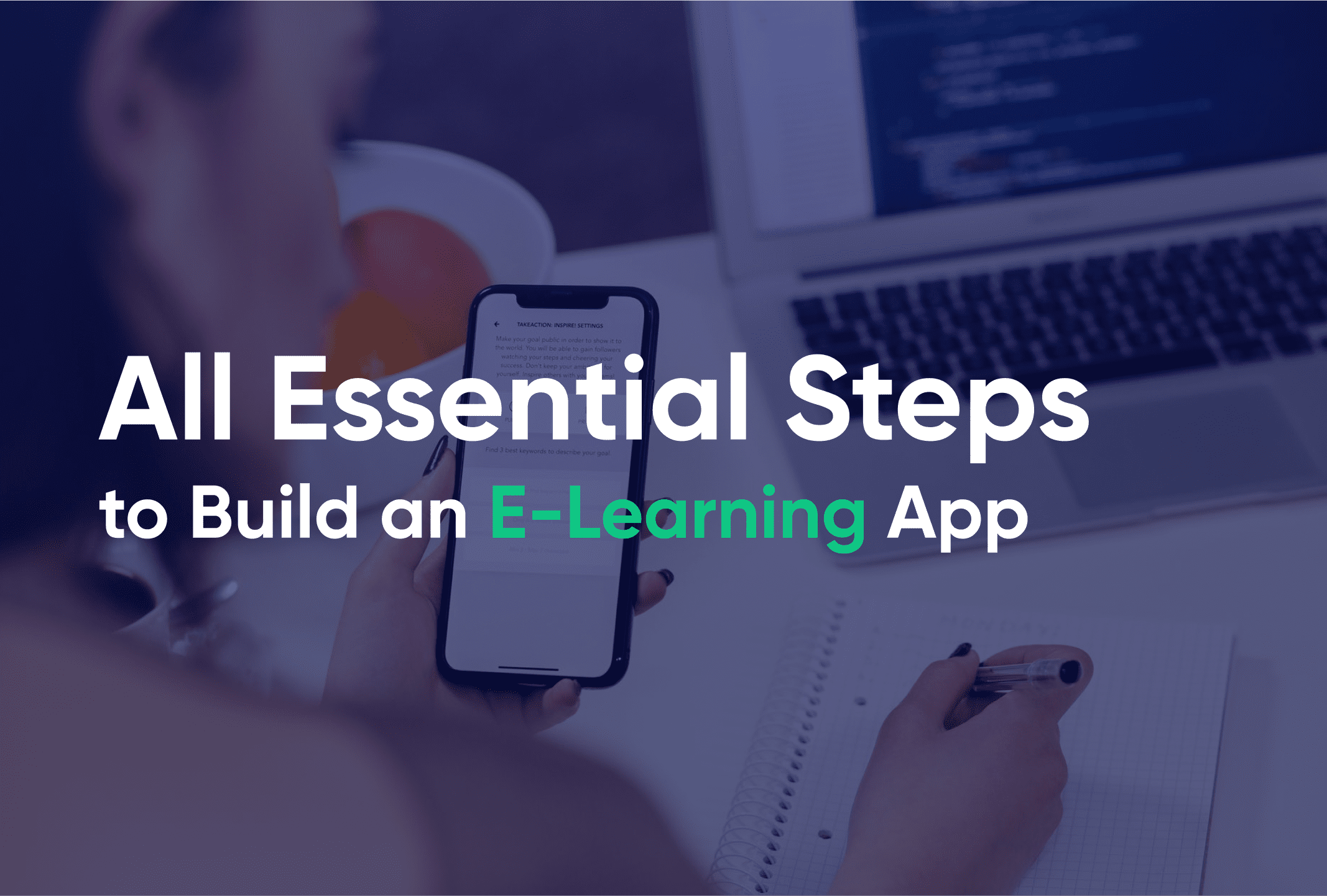 All Essential Steps to Build an E Learning App 2