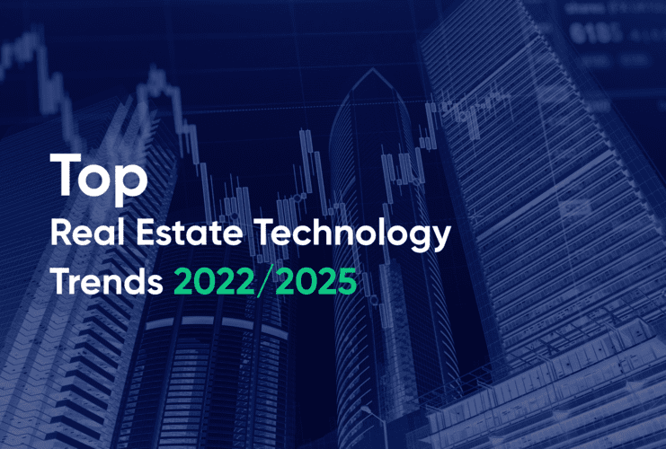 Top Real Estate Technology Trends