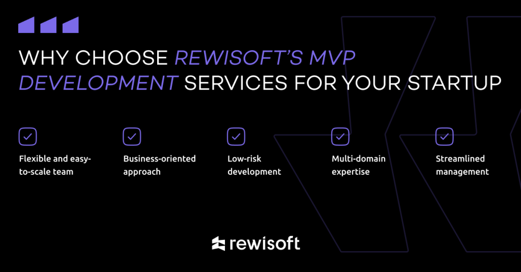 Want to own mobile app? RewiSoft can offer develop an MVP from app idea to finished product