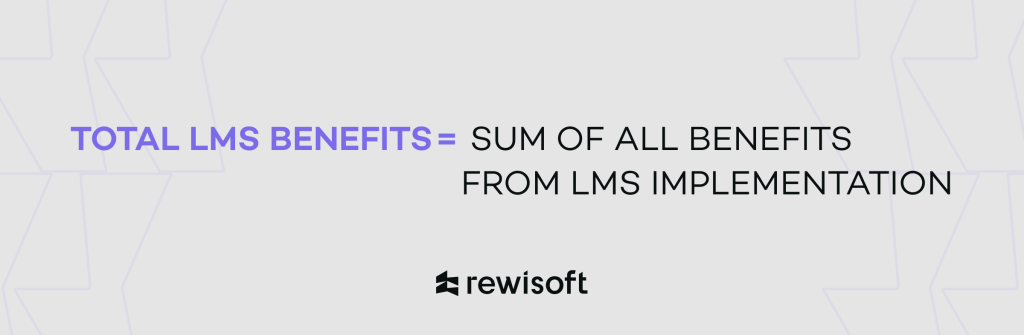 formula how to calculate total LMS benefits